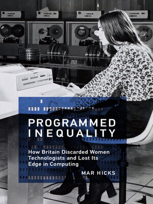 cover image of Programmed Inequality